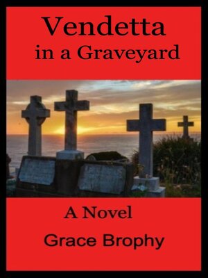 cover image of Vendetta in a Graveyard